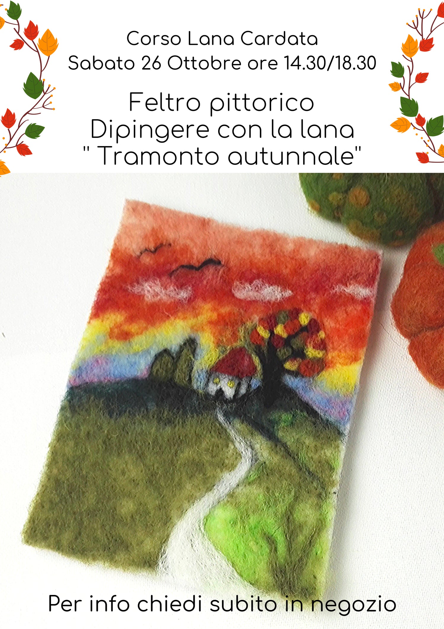 Corso '' Feltro pittorico - dipingere con la lana - Tramonto autunnale '' 26 ottobre 2019